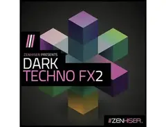 Zenhiser Dark Techno FX 2 is a newer version of Zenhiser Dark Techno FX
