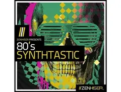 Zenhiser 80's Synthtastic main image