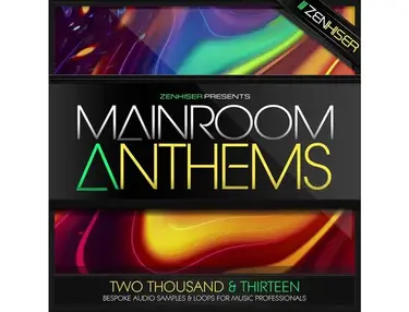Zenhiser Mainroom Anthems