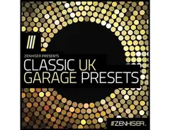 Zenhiser Classic UK Garage Presets main image