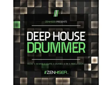 Zenhiser Deep House Drummer