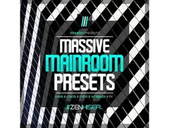 Zenhiser Massive Mainroom Presets
