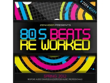 Zenhiser 80's Beats Re Worked