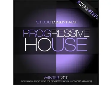 Zenhiser Studio Essentials - Progressive House