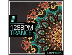 Zenhiser 128BPM Trance