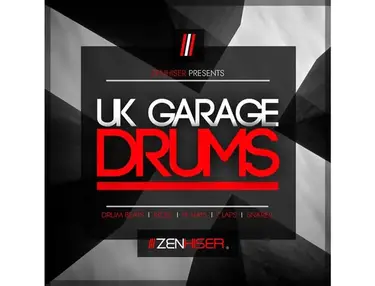 Zenhiser UK Garage Drums