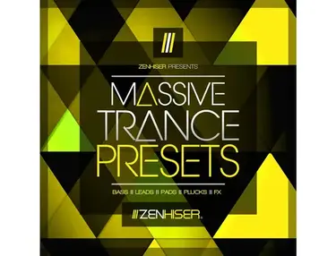 Zenhiser Massive Trance Presets