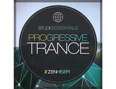 Zenhiser Studio Essentials - Progressive Trance