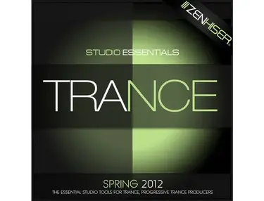 Zenhiser Studio Essentials - Trance