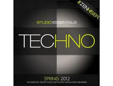 Zenhiser Studio Essentials - Techno