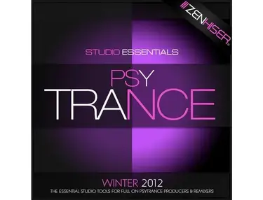 Zenhiser Studio Essentials - Psytrance