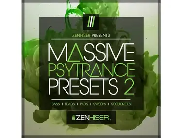 Zenhiser Massive Psytrance Presets 2
