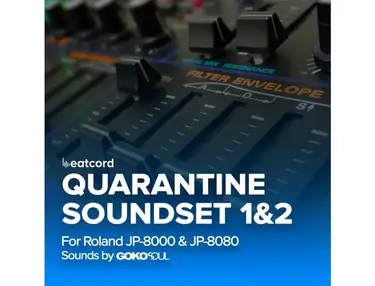 Beatcord Quarantine Soundset Vol.1&2 for Roland JP-80x0 by Gokosoul