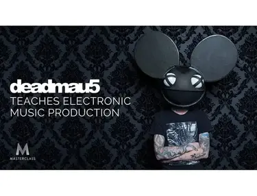 MasterClass Deadmau5 Teaches Electronic Music Production