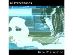 Glitchedtones Data Disruption main image
