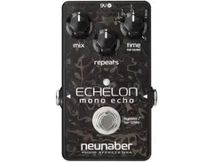 Neunaber Echelon Mono Echo