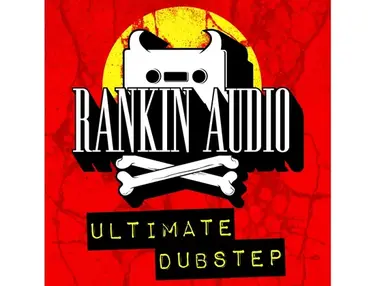 Rankin Audio: Ultimate Dubstep