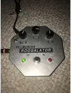 "Fat Willy's" _Roogalator_ Tube Overdrive Pedal
