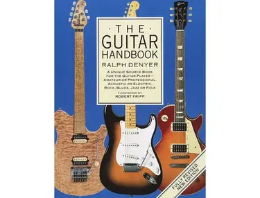 The Guitar Handbook by Ralph Denyer