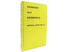Harmony and Harmonics by Arthur Lange main image