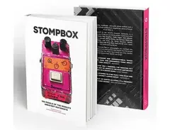 Stompbox: 100 Pedals of the World’s Greatest Guitarists by Eilon Paz