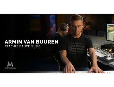 MasterClass Armin Van Buuren Teaches Dance Music