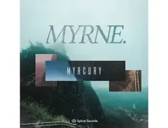 Splice Sounds MYRNE: Myrcury Sample Pack main image