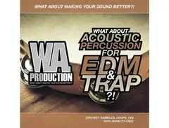 W.A. Production Acoustic Percussion for EDM & Trap main image