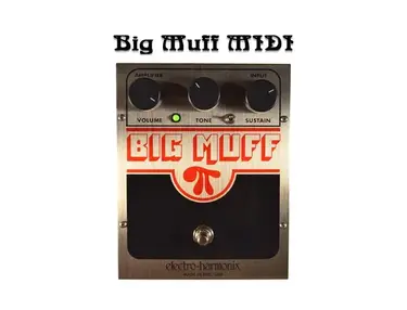 Molten Voltage Big Muff MIDI