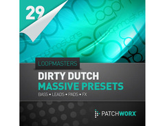 Loopmasters Dirty Dutch Massive Presets image 2