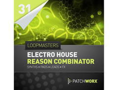 Loopmasters Electro House Combinator Patches image 2