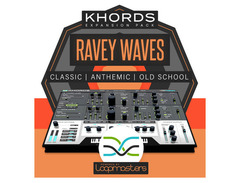 Loopmasters Plugins KHORDS Expansion Pack: Ravey Waves image 2