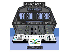 Loopmasters Plugins KHORDS Expansion Pack: Neo Soul Chords by Tone Kitchn image 2