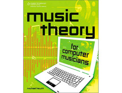 Music Theory for Computer Musicians by Michael Hewitt image 2