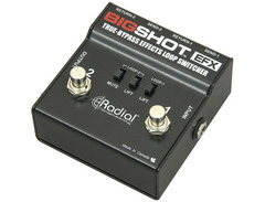 Radial Engineering Bigshot Efx Effects Loop - What To Know & Where
