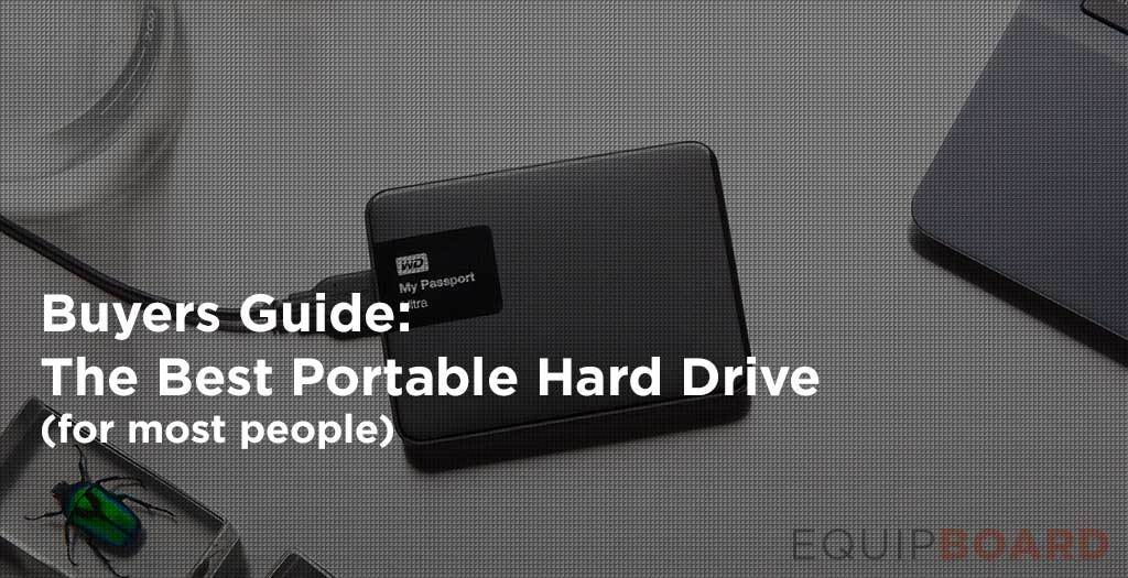5 Best Portable External Hard Drives [2024] Equipboard
