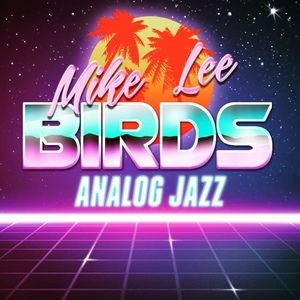 mikeleebirds