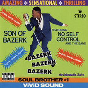 Son of Bazerk, member of No Self Control