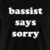 bassistsayssorry