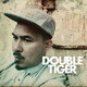Double Tiger