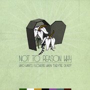 Not to Reason Why