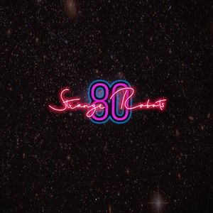 80strangerobots