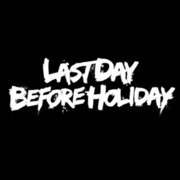 Last Day Before Holiday