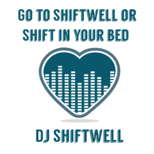 djshiftwell